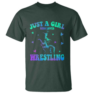 Just A Girl Who Loves Wrestling T Shirt Funny Wrestle Lover Wrestler TS10 Dark Forest Green Print Your Wear