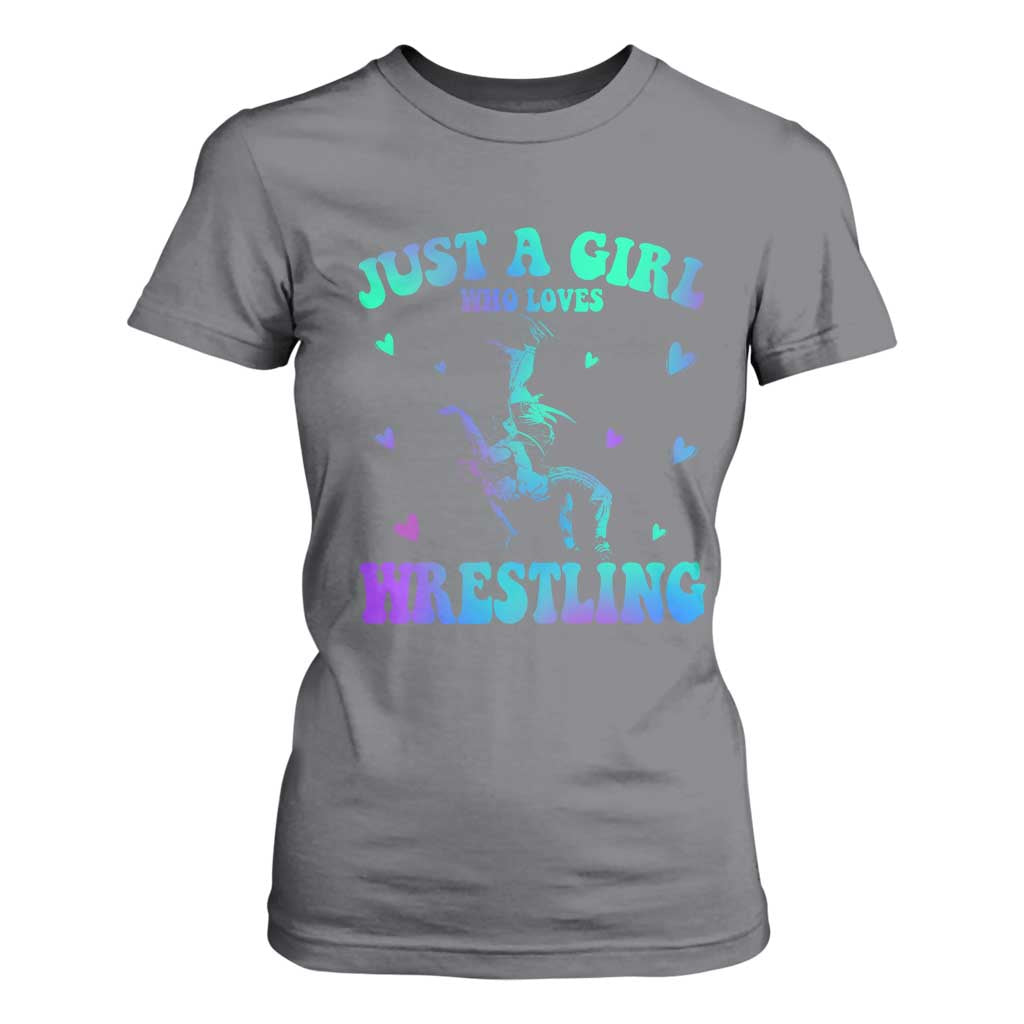 Just A Girl Who Loves Wrestling T Shirt For Women Funny Wrestle Lover Wrestler TS10 Charcoal Print Your Wear