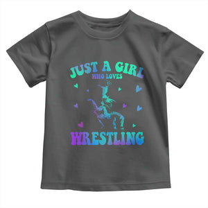 Just A Girl Who Loves Wrestling Toddler T Shirt Funny Wrestle Lover Wrestler TS10 Dark Heather Print Your Wear