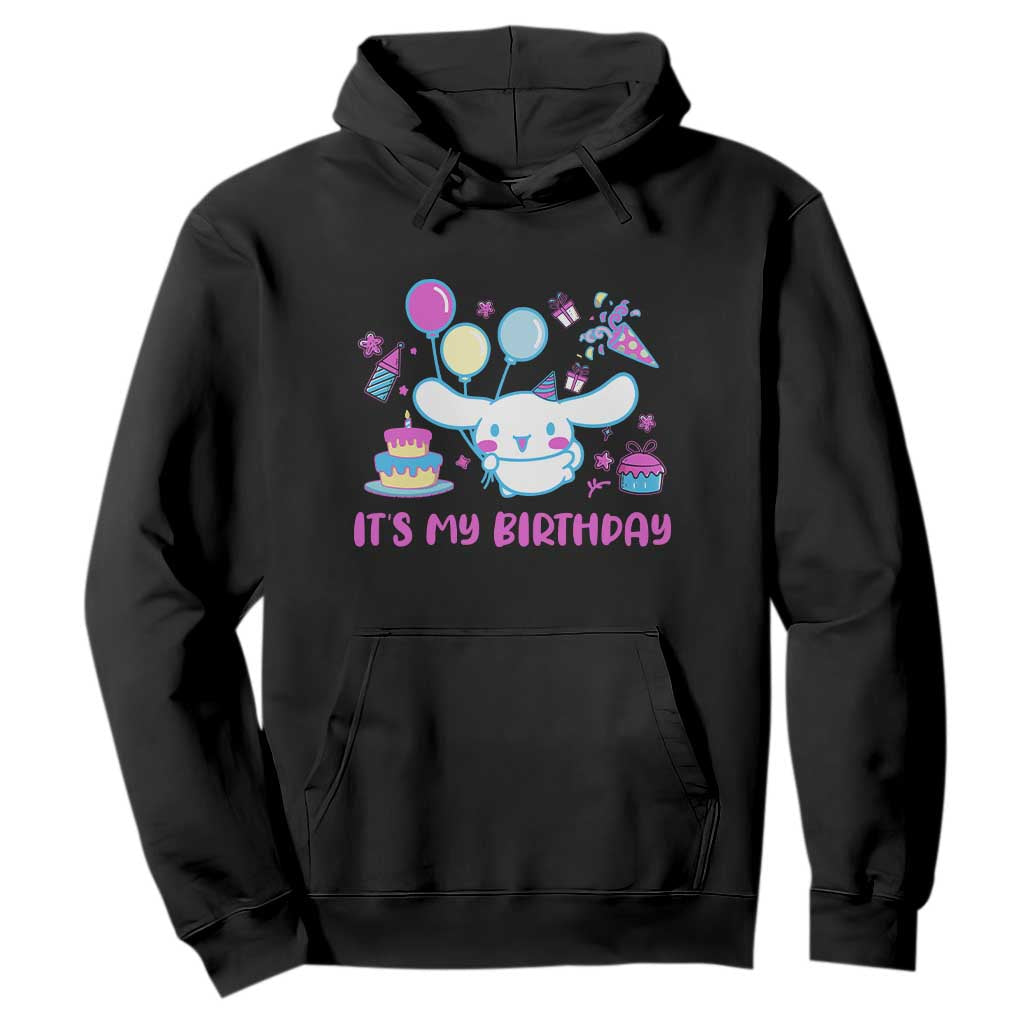 Its My Birthday Hoodie Girl Party Funny Bday Family Party TS10 Black Print Your Wear