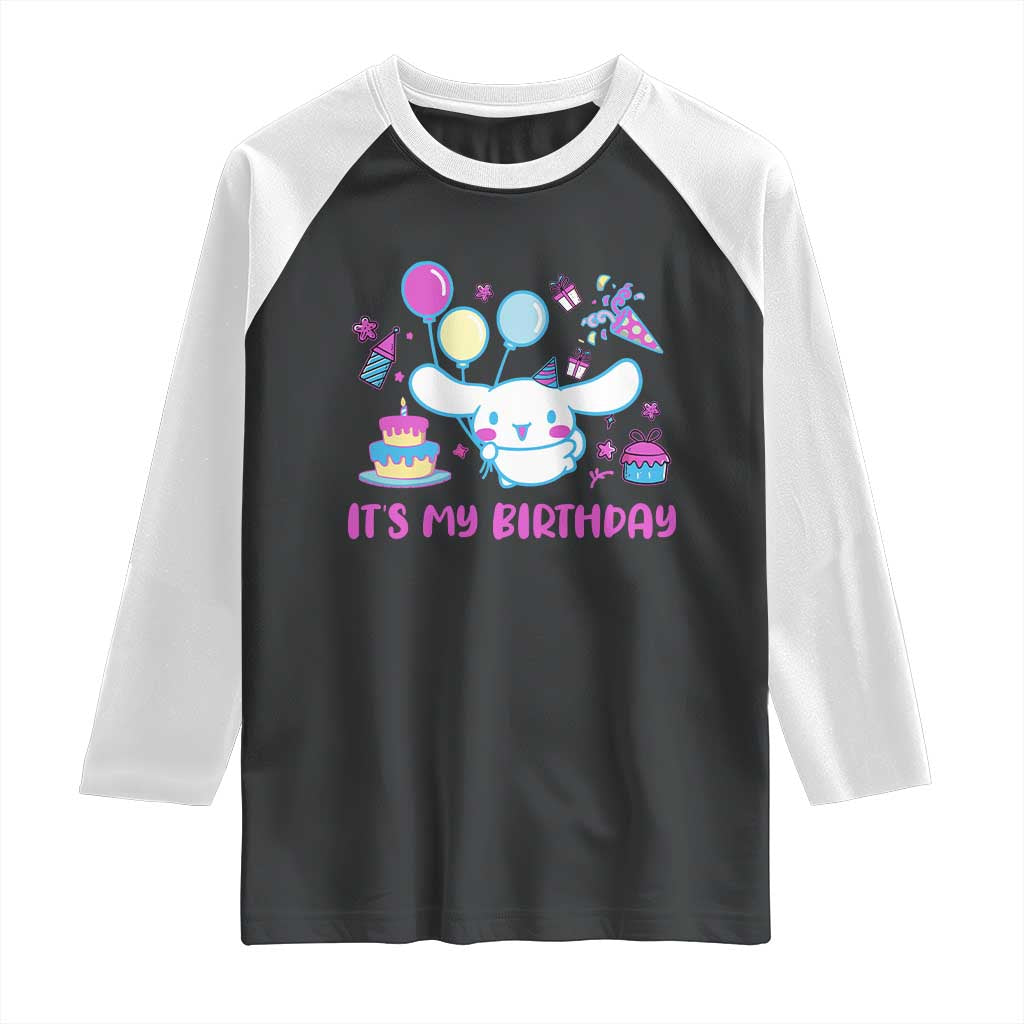 Its My Birthday Raglan Shirt Girl Party Funny Bday Family Party TS10 Black White Print Your Wear