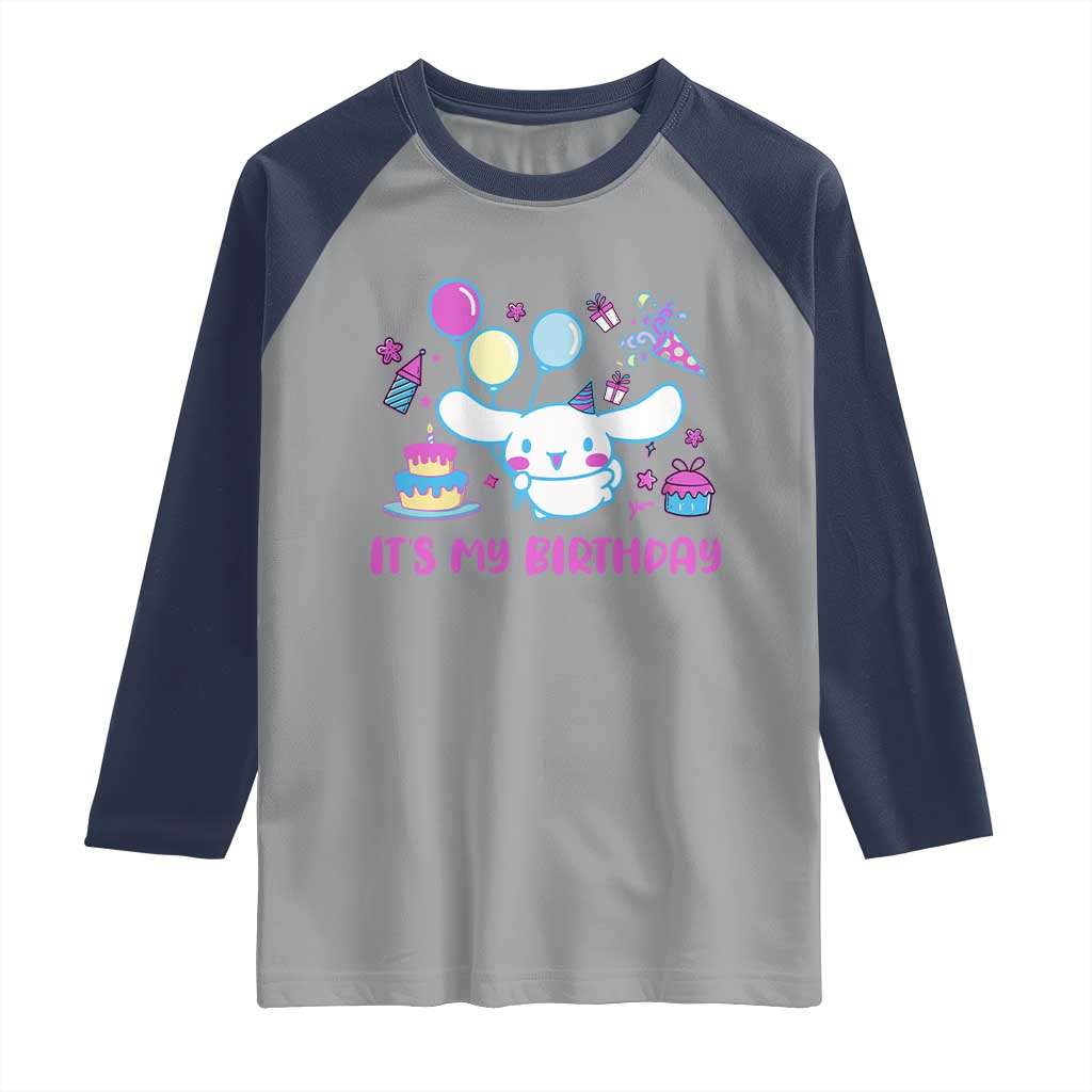 Its My Birthday Raglan Shirt Girl Party Funny Bday Family Party TS10 Sport Gray Navy Print Your Wear
