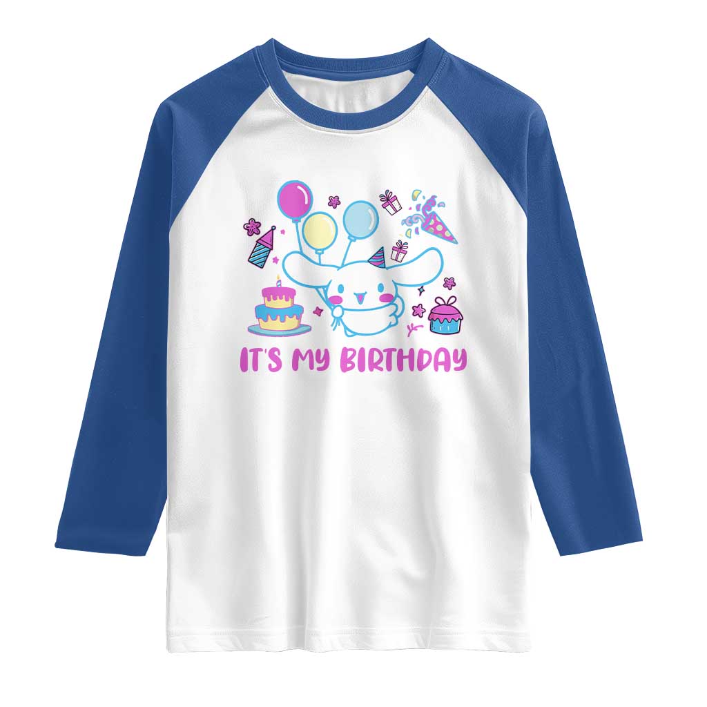 Its My Birthday Raglan Shirt Girl Party Funny Bday Family Party TS10 White Royal Print Your Wear