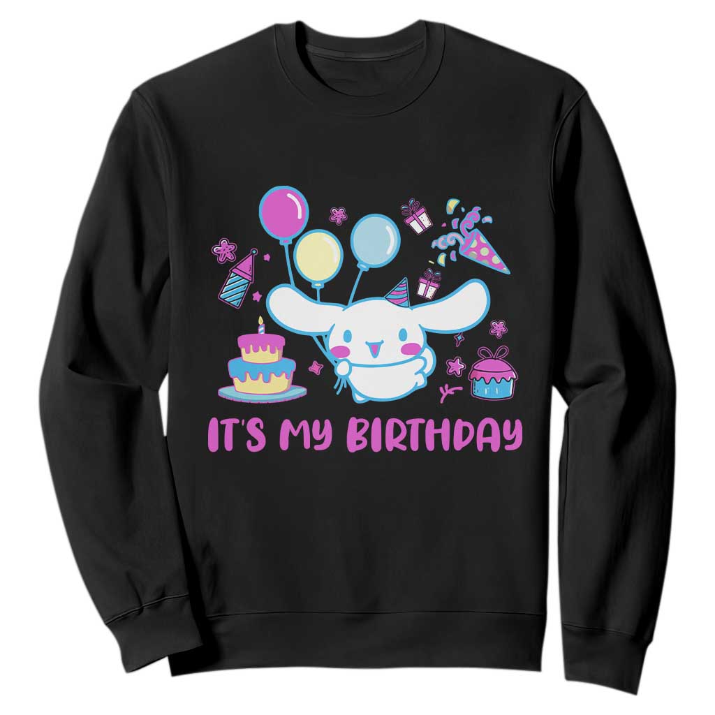Its My Birthday Sweatshirt Girl Party Funny Bday Family Party TS10 Black Print Your Wear