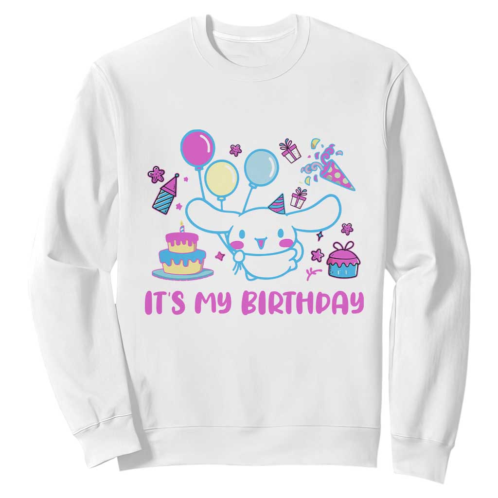 Its My Birthday Sweatshirt Girl Party Funny Bday Family Party TS10 White Print Your Wear
