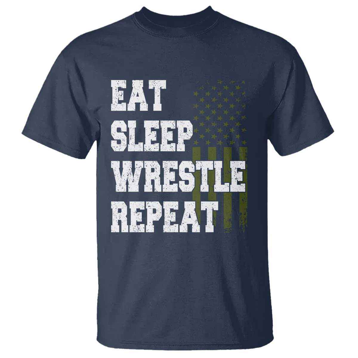 Eat Sleep Wrestle Repeat T Shirt Funny Wrestling Gym American Flag TS10 Navy Print Your Wear
