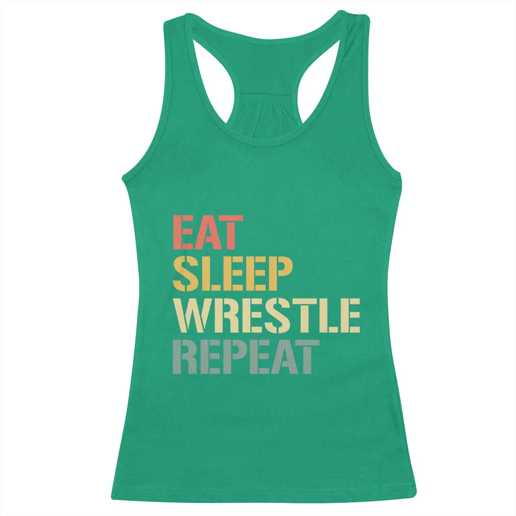 Eat Sleep Wrestle Repeat Racerback Tank Top Cool Wrestling TS10 Irish Green Print Your Wear