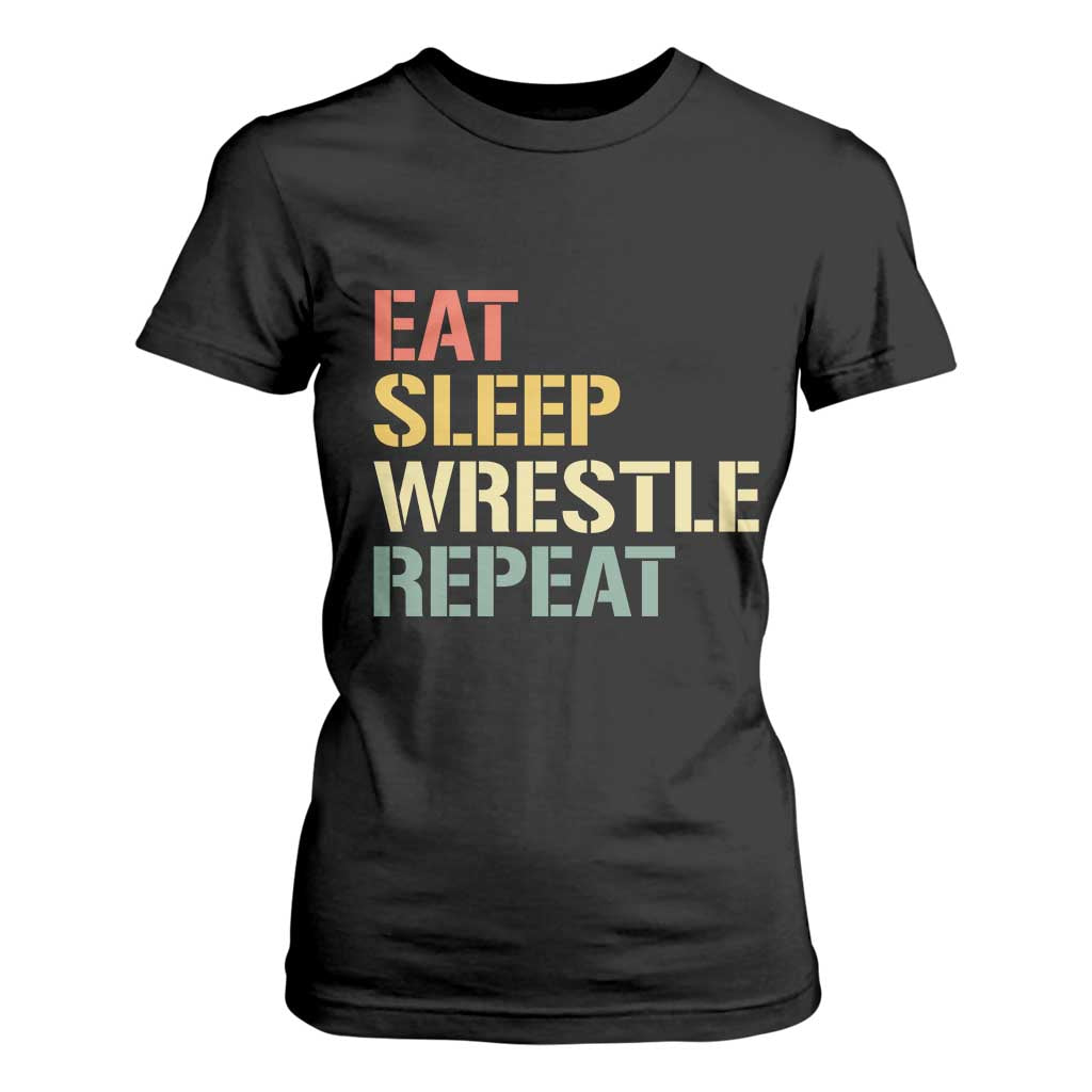 Eat Sleep Wrestle Repeat T Shirt For Women Cool Wrestling TS10 Black Print Your Wear