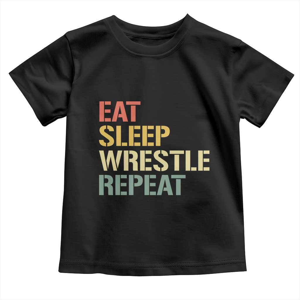 Eat Sleep Wrestle Repeat Toddler T Shirt Cool Wrestling TS10 Black Print Your Wear