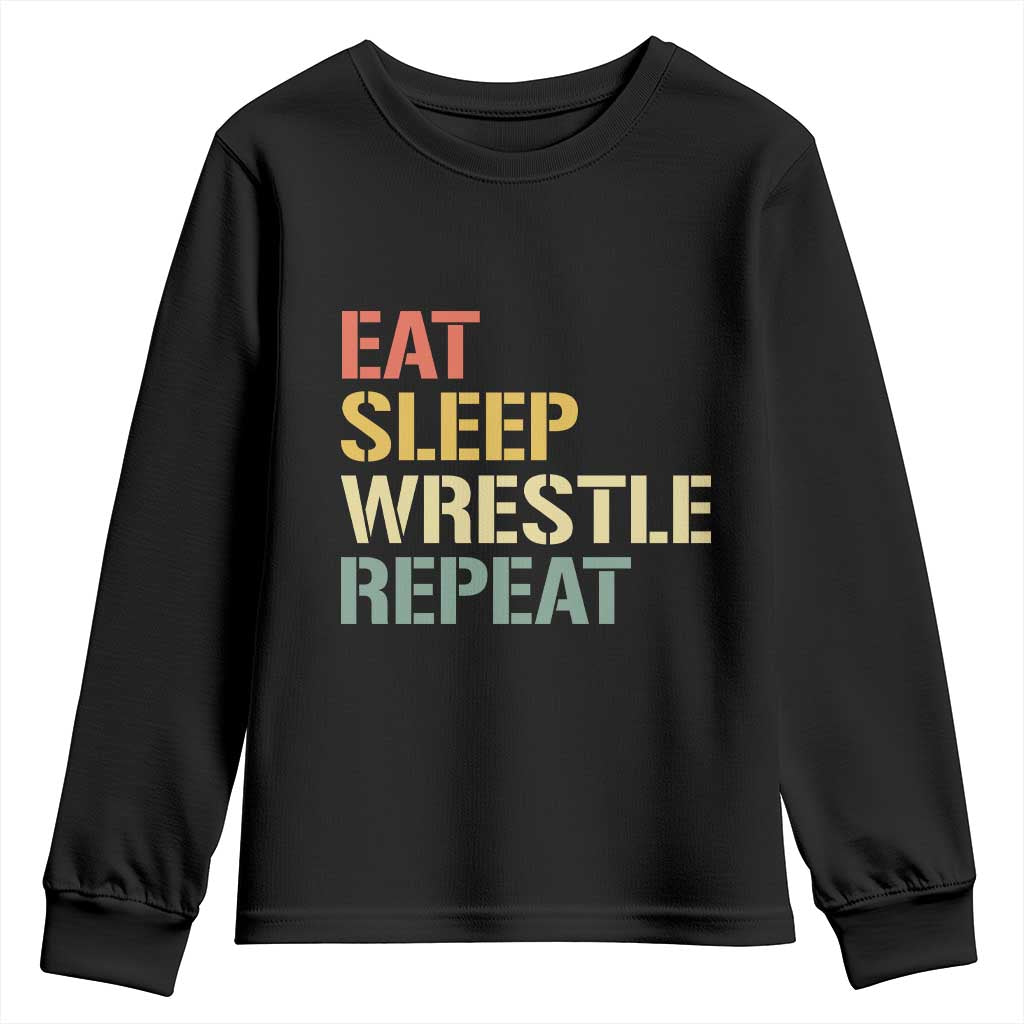 Eat Sleep Wrestle Repeat Youth Sweatshirt Cool Wrestling TS10 Black Print Your Wear