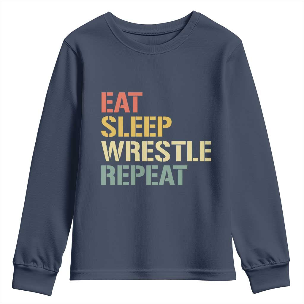 Eat Sleep Wrestle Repeat Youth Sweatshirt Cool Wrestling TS10 Navy Print Your Wear