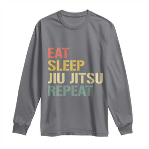 Retro Eat Sleep Jiu Jitsu Repeat Long Sleeve Shirt Vintage JiuJitsu BJJ TS10 Charcoal Print Your Wear