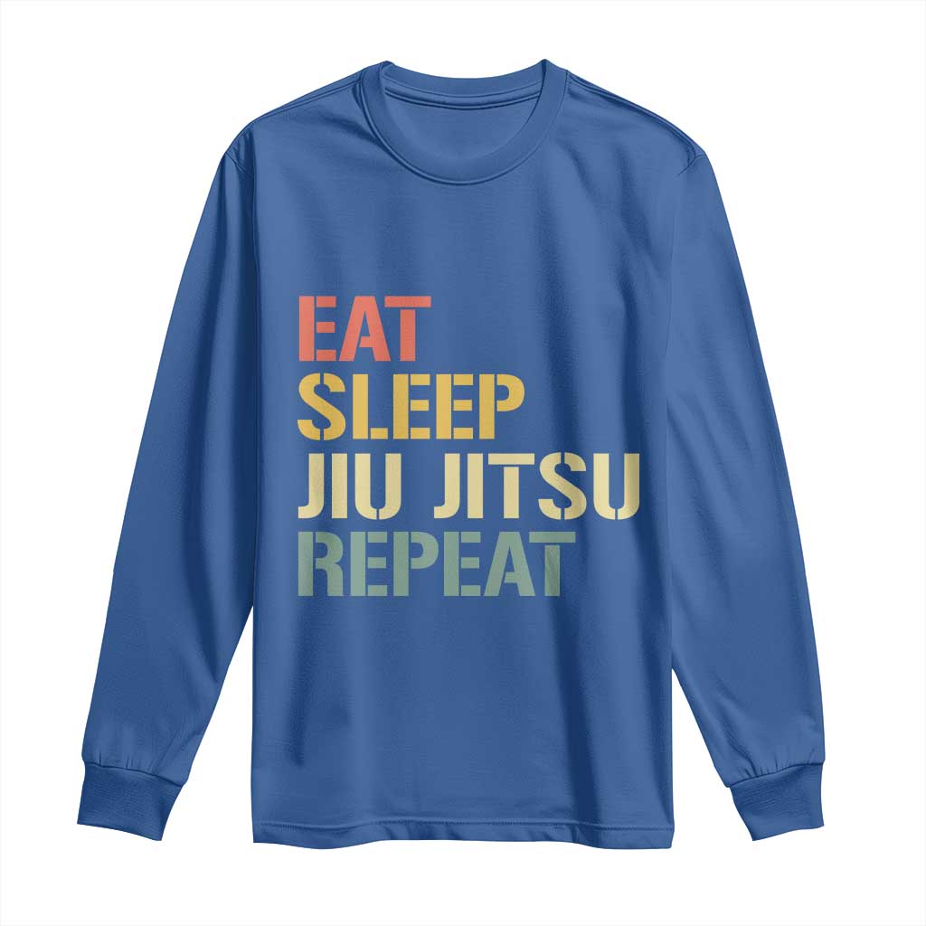 Retro Eat Sleep Jiu Jitsu Repeat Long Sleeve Shirt Vintage JiuJitsu BJJ TS10 Royal Blue Print Your Wear