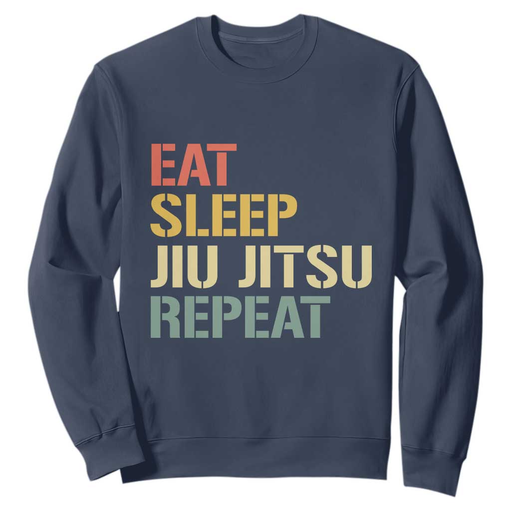 Retro Eat Sleep Jiu Jitsu Repeat Sweatshirt Vintage JiuJitsu BJJ TS10 Navy Print Your Wear