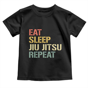 Retro Eat Sleep Jiu Jitsu Repeat Toddler T Shirt Vintage JiuJitsu BJJ TS10 Black Print Your Wear