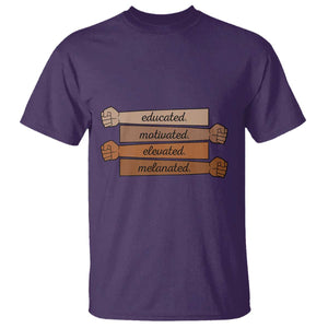 Black Pride T Shirt Educated Motivated Elevated Melanated BLM Melanin TS10 Purple Print Your Wear