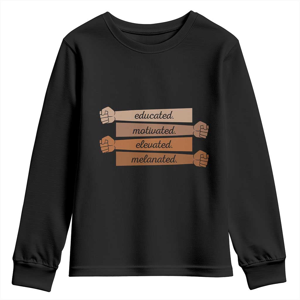 Black Pride Youth Sweatshirt Educated Motivated Elevated Melanated BLM Melanin TS10 Black Print Your Wear
