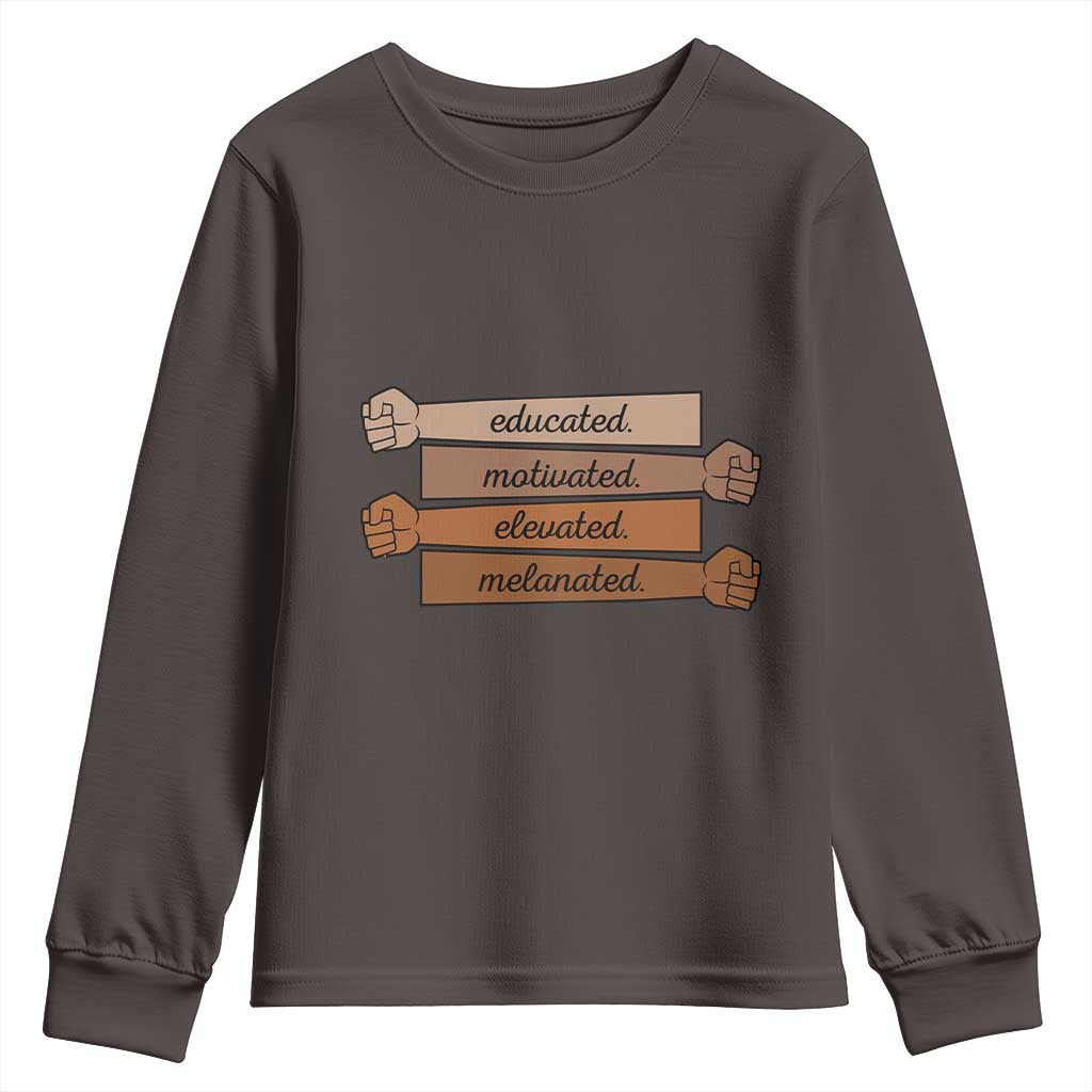 Black Pride Youth Sweatshirt Educated Motivated Elevated Melanated BLM Melanin TS10 Dark Chocolate Print Your Wear
