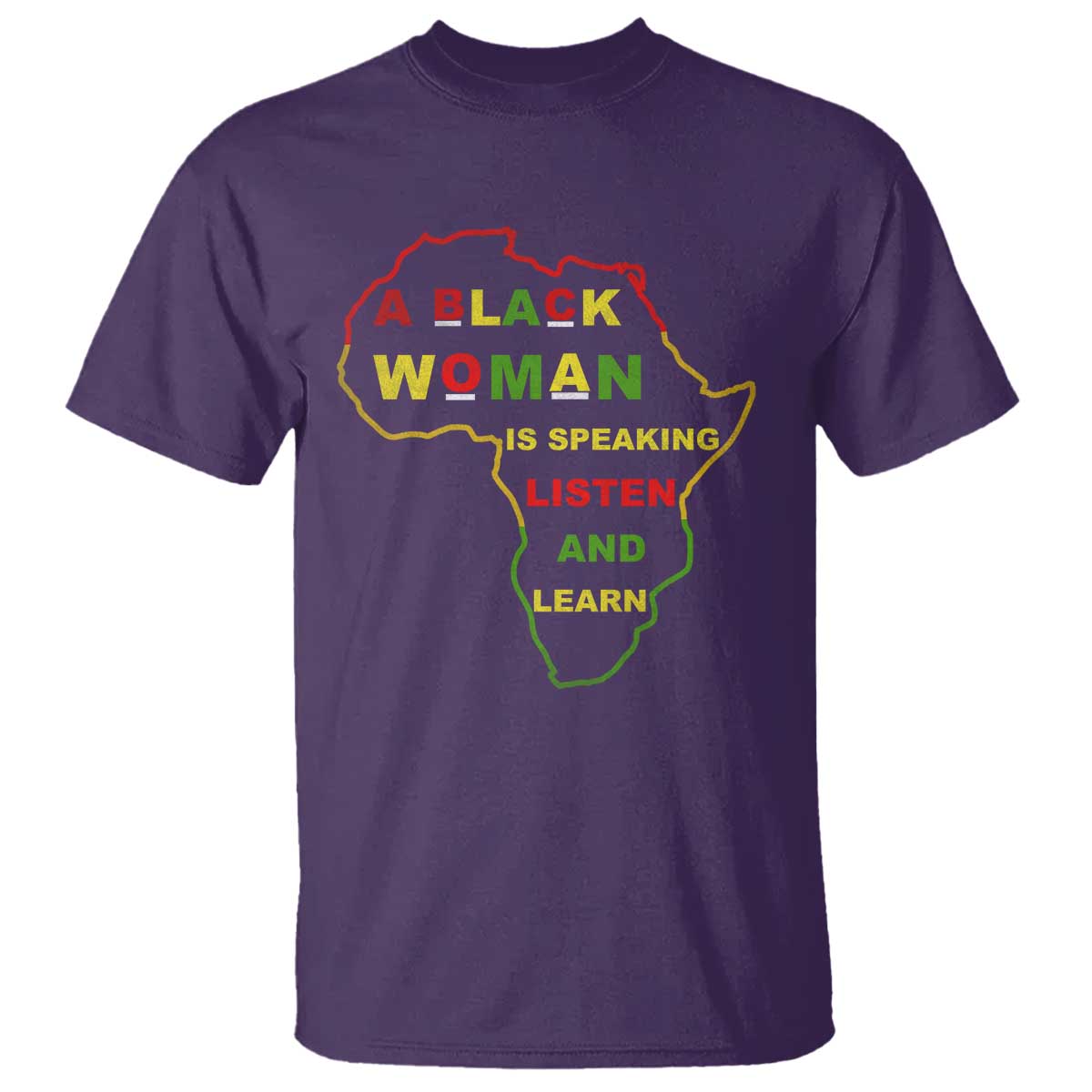 Black Pride T Shirt A Black Woman Is Speaking Listen And Learn Africa Map TS10 Purple Print Your Wear
