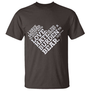 MLK T Shirt I Have Decided To Stick With Love Martin Luther King Black History Month TS10 Dark Chocolate Print Your Wear
