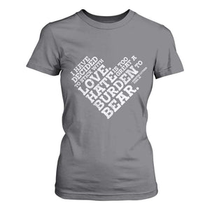 MLK T Shirt For Women I Have Decided To Stick With Love Martin Luther King Black History Month TS10 Charcoal Print Your Wear