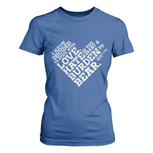 MLK T Shirt For Women I Have Decided To Stick With Love Martin Luther King Black History Month TS10 Royal Blue Print Your Wear