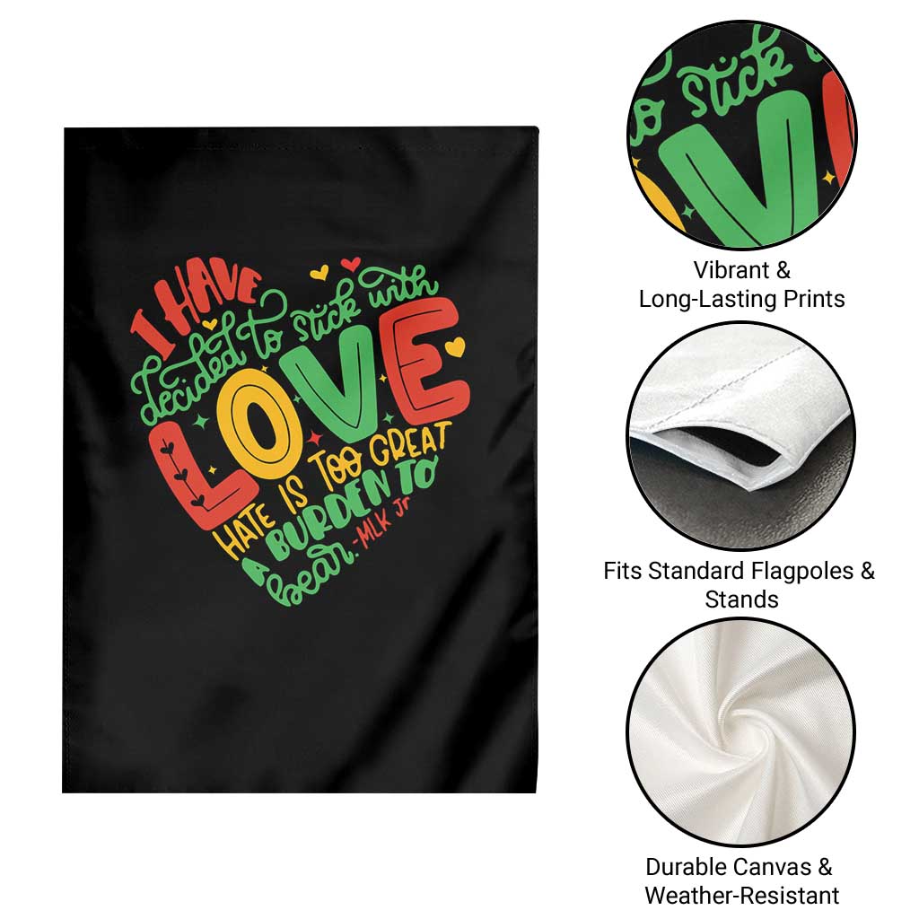Martin Luther King Garden Flag I Have Decided to Stick With Love MLK Black History Month TS10 Print Your Wear