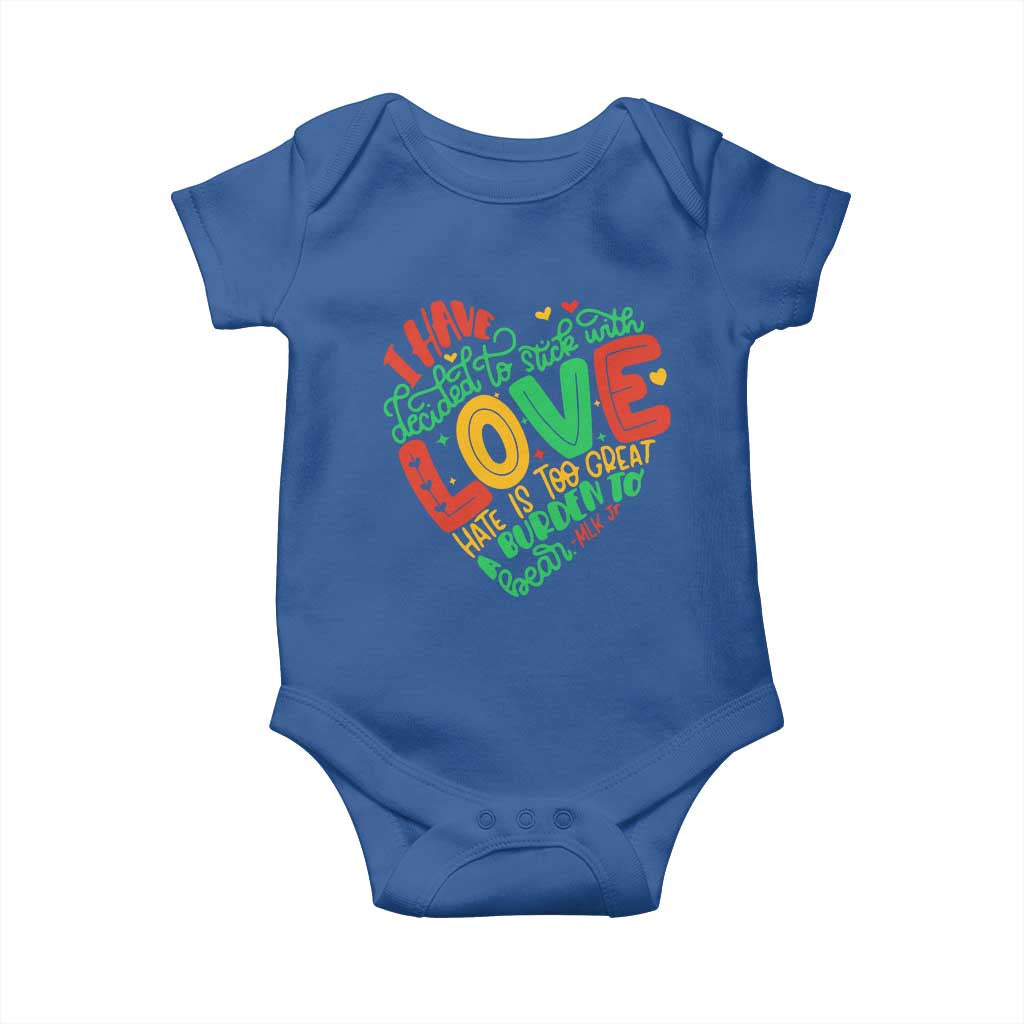 Martin Luther King Baby Onesie I Have Decided to Stick With Love MLK Black History Month TS10 Royal Blue Print Your Wear