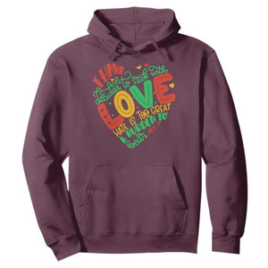 Martin Luther King Hoodie I Have Decided to Stick With Love MLK Black History Month TS10 Maroon Print Your Wear