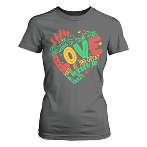 Martin Luther King T Shirt For Women I Have Decided to Stick With Love MLK Black History Month TS10 Dark Heather Print Your Wear