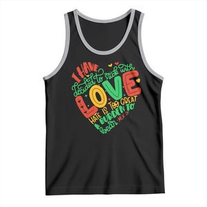Martin Luther King Tank Top I Have Decided to Stick With Love MLK Black History Month TS10 Black Athletic Heather Print Your Wear