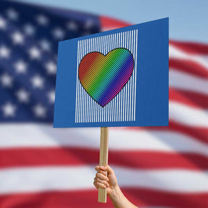 LGBT Pride Protest Sign LGBTQ Support Retro Valentines Rainbow Heart TS10 Horizontal 18" × 24" Blue Print Your Wear