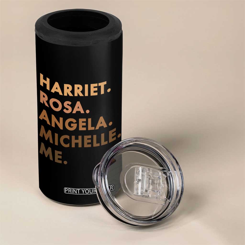 Harriet Rosa Angela Michelle Me 4 in 1 Can Cooler Tumbler Black History Month Feminist Women Leaders TS10 Print Your Wear