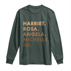 Harriet Rosa Angela Michelle Me Long Sleeve Shirt Black History Month Feminist Women Leaders TS10 Dark Forest Green Print Your Wear