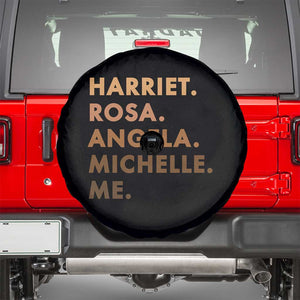 Harriet Rosa Angela Michelle Me Spare Tire Cover Black History Month Feminist Women Leaders TS10 Black Print Your Wear