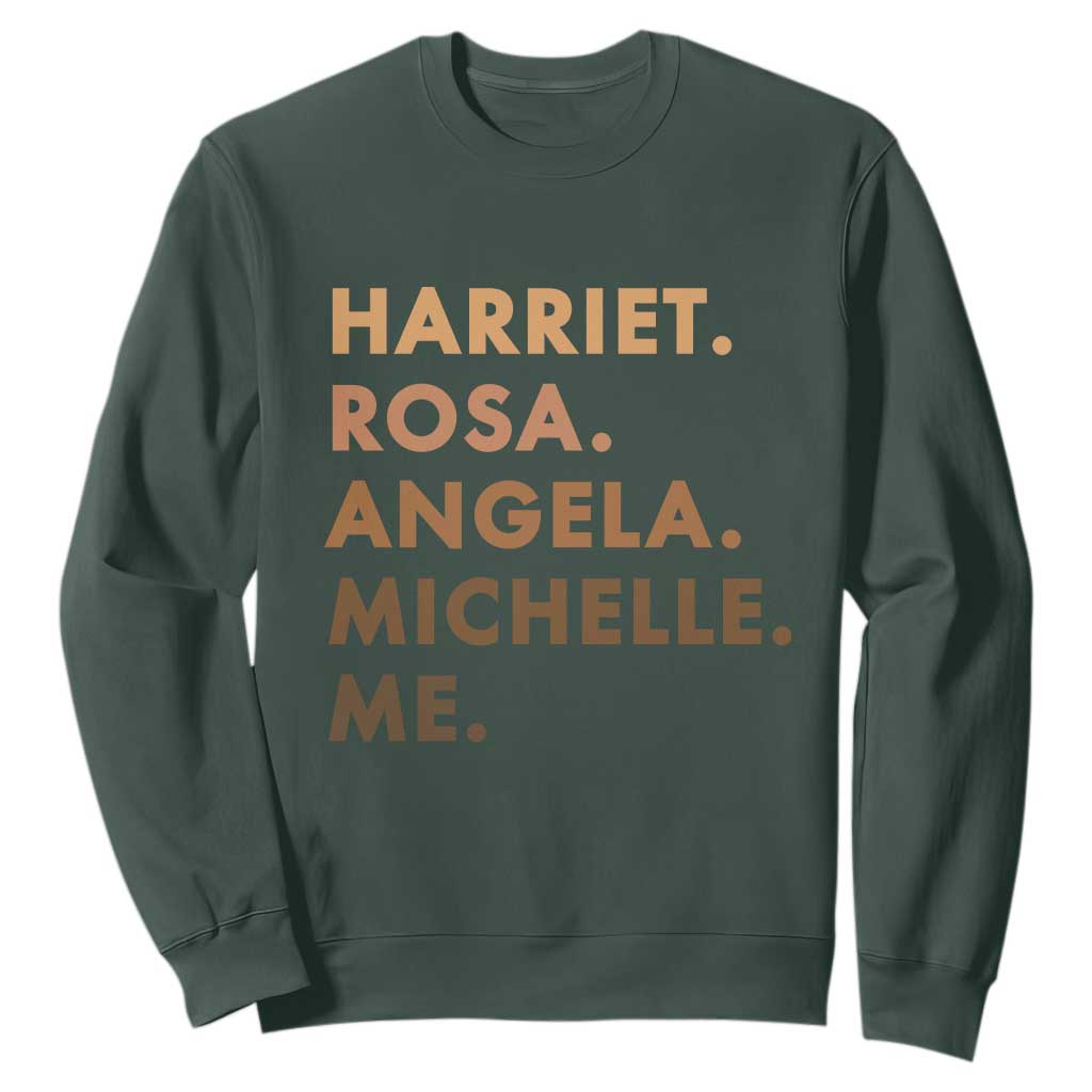 Harriet Rosa Angela Michelle Me Sweatshirt Black History Month Feminist Women Leaders TS10 Dark Forest Green Print Your Wear