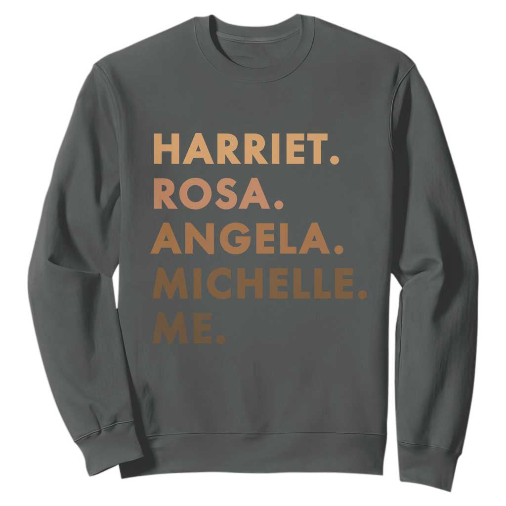 Harriet Rosa Angela Michelle Me Sweatshirt Black History Month Feminist Women Leaders TS10 Dark Heather Print Your Wear