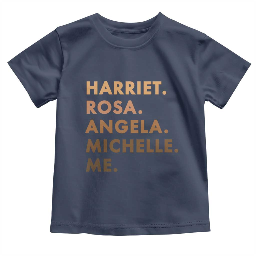 Harriet Rosa Angela Michelle Me Toddler T Shirt Black History Month Feminist Women Leaders TS10 Navy Print Your Wear