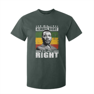 Martin Luther King Jr. T Shirt For Kid The Time Is Always Right To Do What Is Right MLK Black Month TS10 Dark Forest Green Print Your Wear
