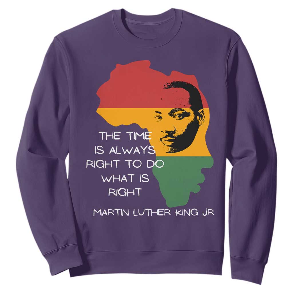 Martin Luther King Jr. Sweatshirt The Time Is Always Right To Do What Is Right MLK African Map TS10 Purple Print Your Wear