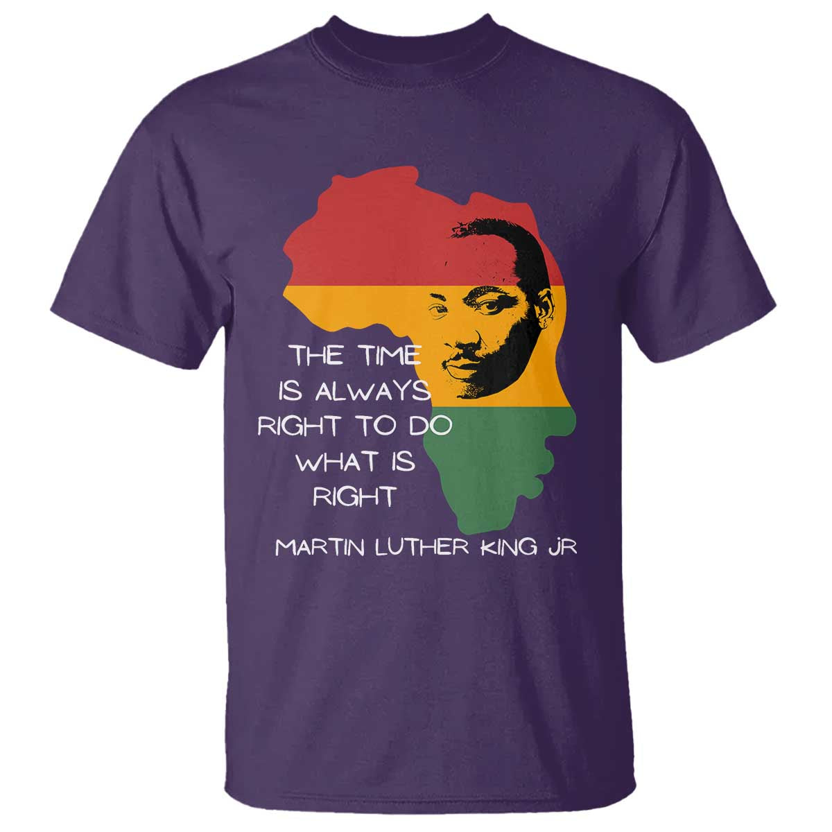 Martin Luther King Jr. T Shirt The Time Is Always Right To Do What Is Right MLK African Map TS10 Purple Print Your Wear