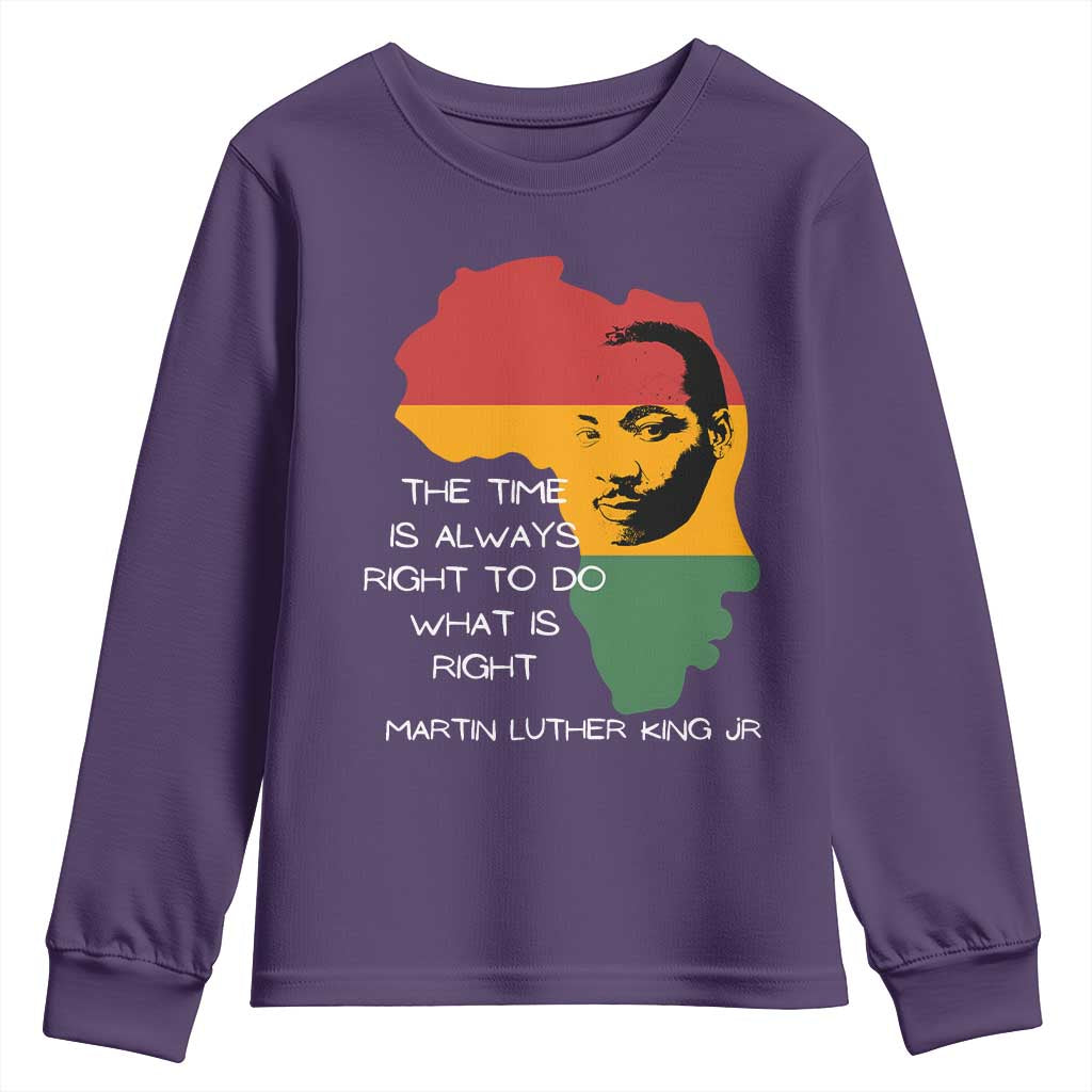 Martin Luther King Jr. Youth Sweatshirt The Time Is Always Right To Do What Is Right MLK African Map TS10 Purple Print Your Wear