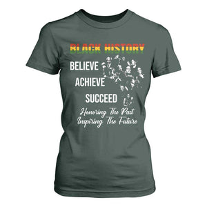 Honoring Past Inspiring Future Black History Month T Shirt For Women TS10 Dark Forest Green Print Your Wear