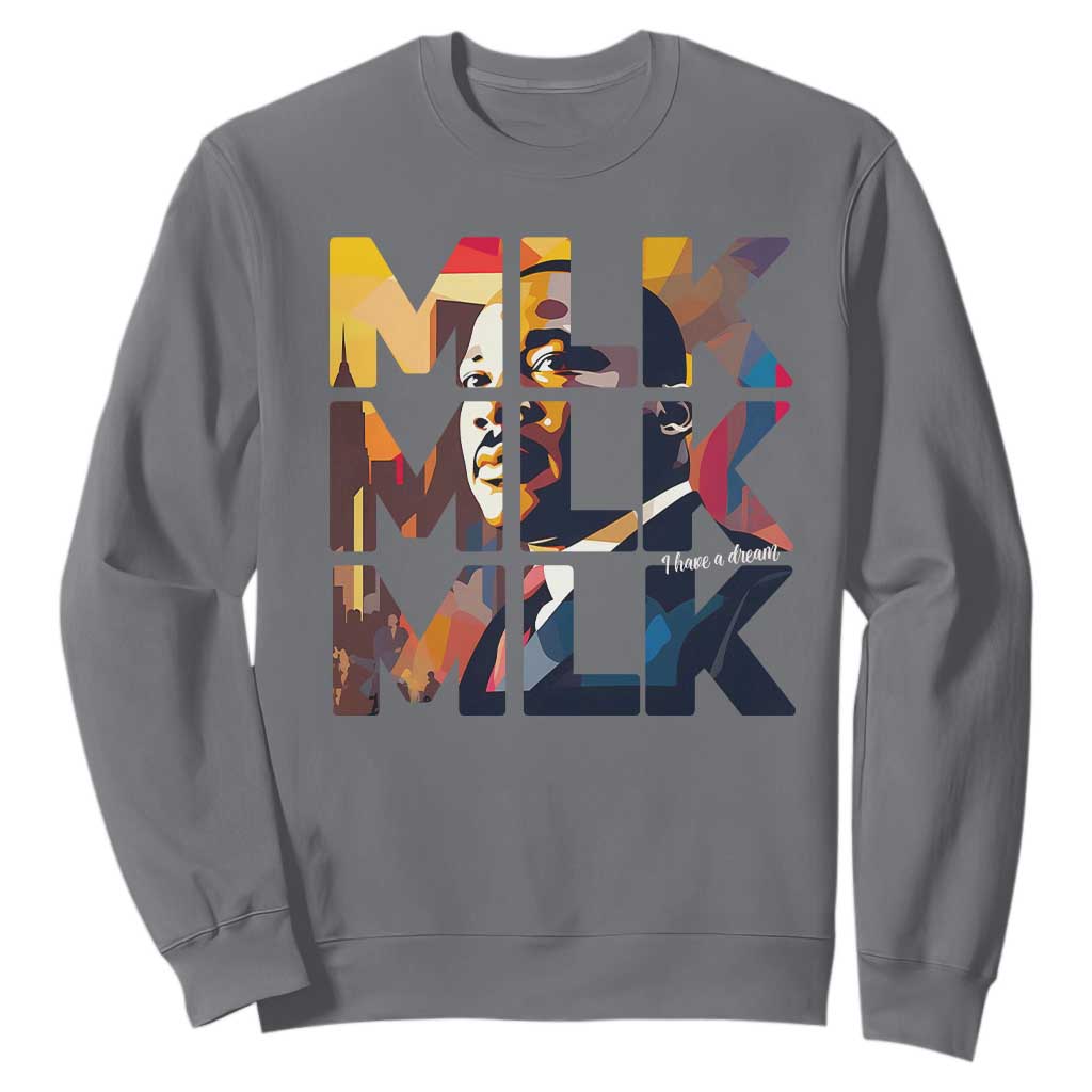 Martin Luther King Jr. Sweatshirt Black History Month I Have A Dream TS10 Charcoal Print Your Wear