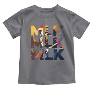 Martin Luther King Jr. Toddler T Shirt Black History Month I Have A Dream TS10 Charcoal Print Your Wear