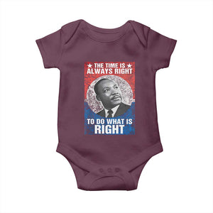 Martin Luther King Jr. Baby Onesie The Time Is Always Right Civil Rights Black History Month MLK Day TS10 Maroon Print Your Wear