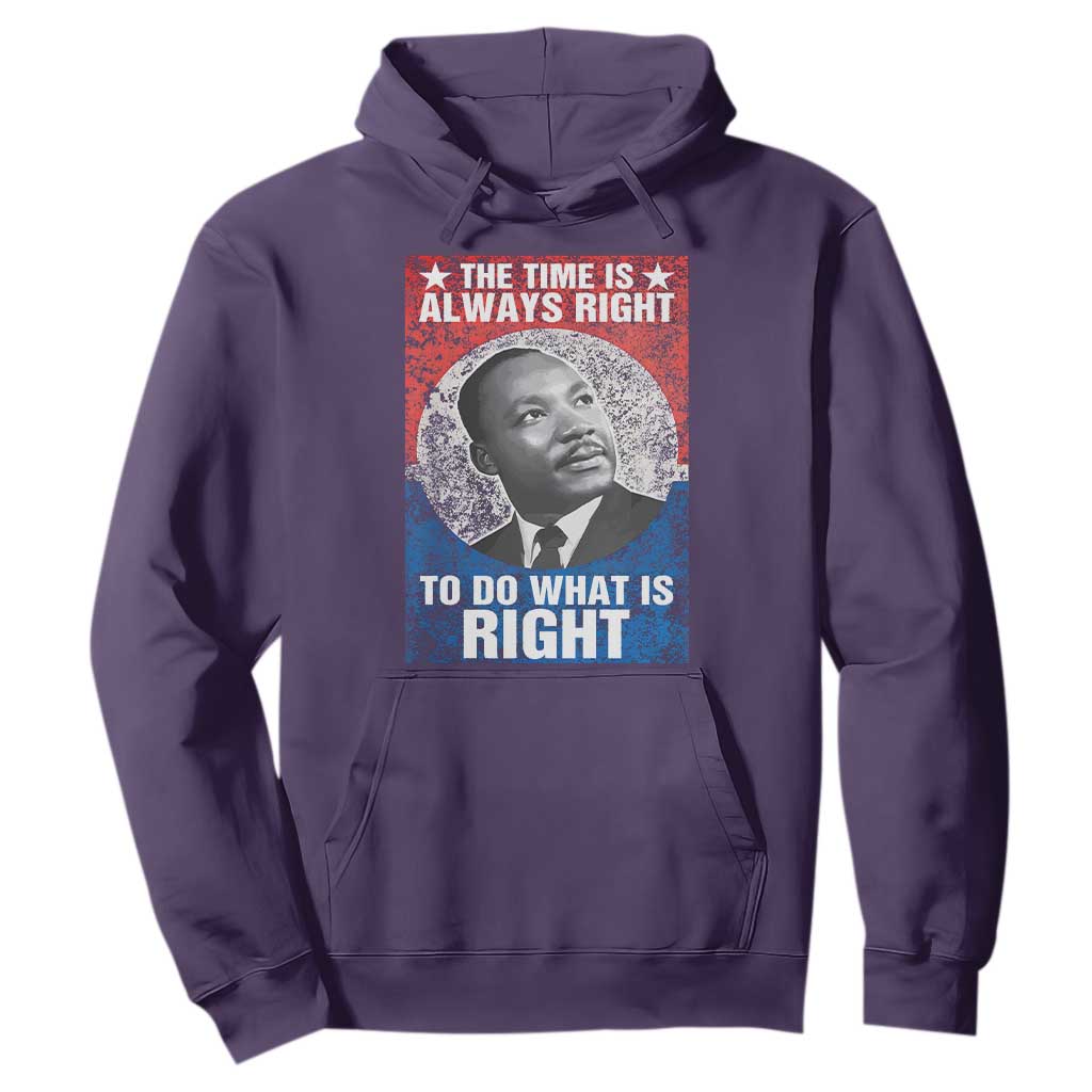Martin Luther King Jr. Hoodie The Time Is Always Right Civil Rights Black History Month MLK Day TS10 Purple Print Your Wear