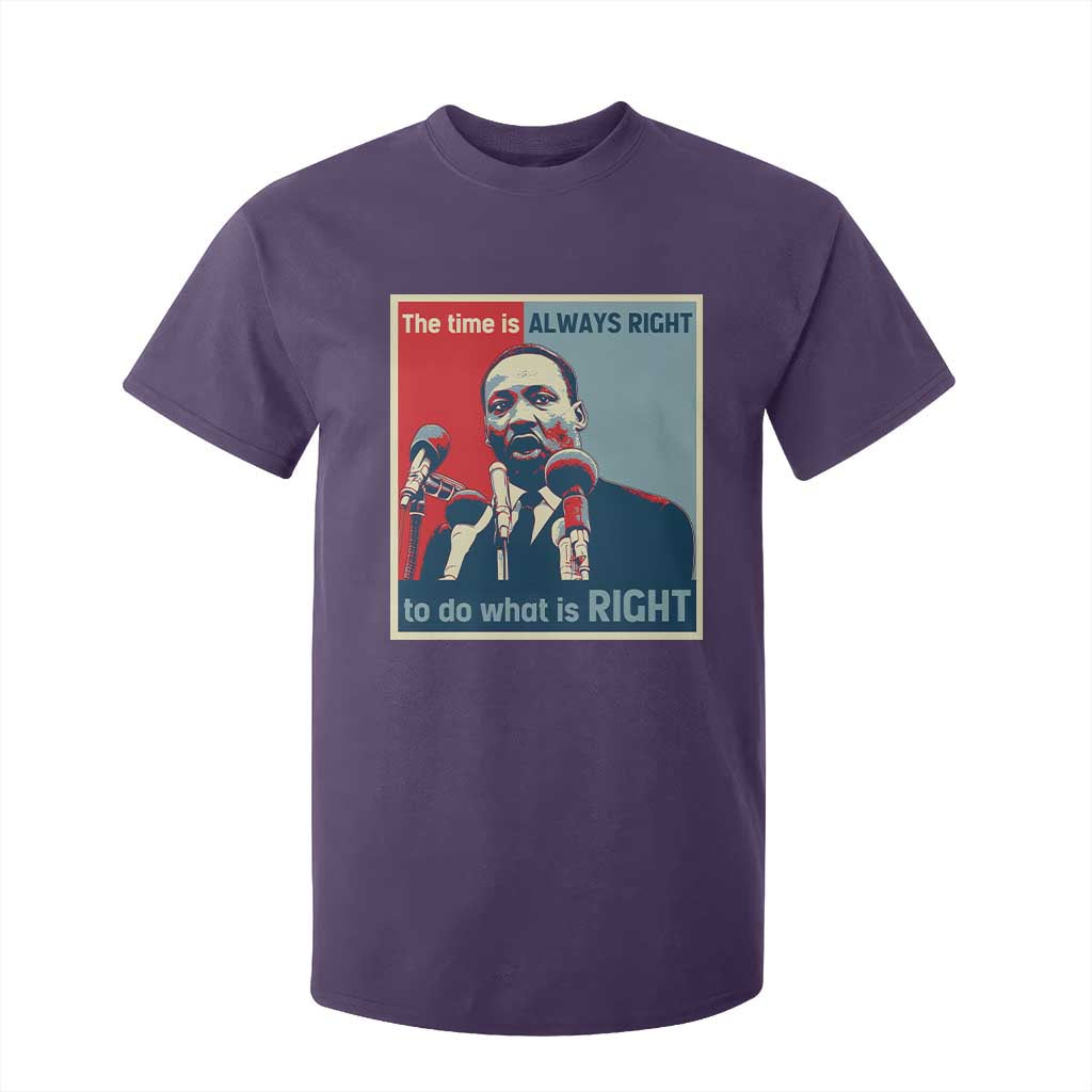 Martin Luther King T Shirt For Kid The Time Is Always Right Civil Rights Black History MLK Day TS10 Purple Print Your Wear
