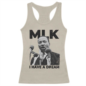 Martin Luther King Racerback Tank Top I Have A Dream MLK Black History Month TS10 Sand Print Your Wear