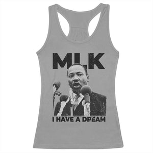 Martin Luther King Racerback Tank Top I Have A Dream MLK Black History Month TS10 Sport Gray Print Your Wear